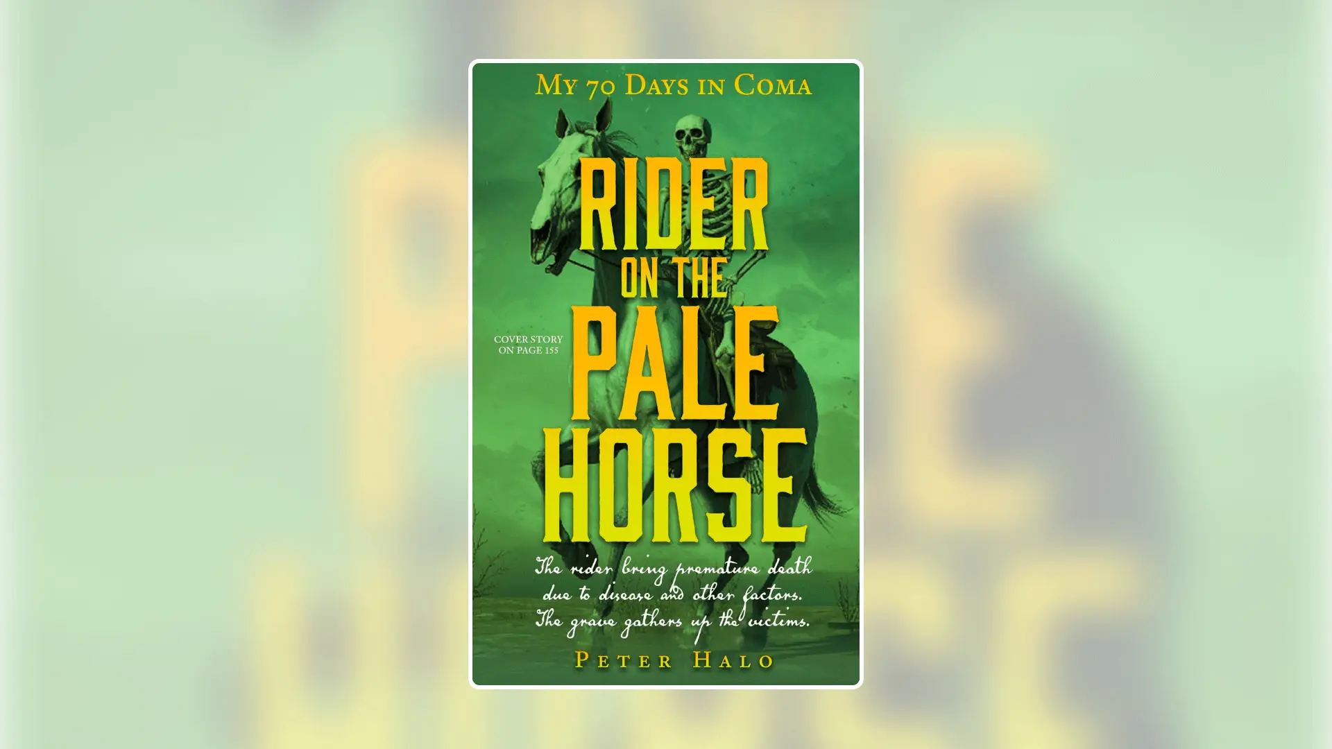 Rider on the Pale Horse My 70 Days in Coma book cover page